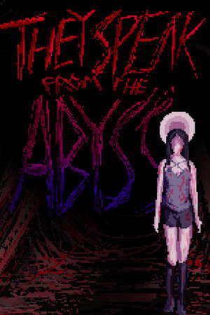 They Speak From The Abyss poster