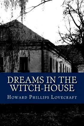 Dreams in the Witch-House poster