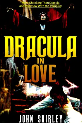 Dracula in Love (Encyclopocalypse Classics) poster