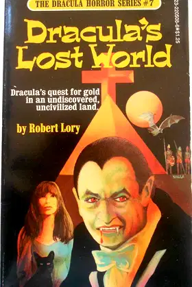 Dracula's Lost World (The Dracula Horror Series, #7) poster