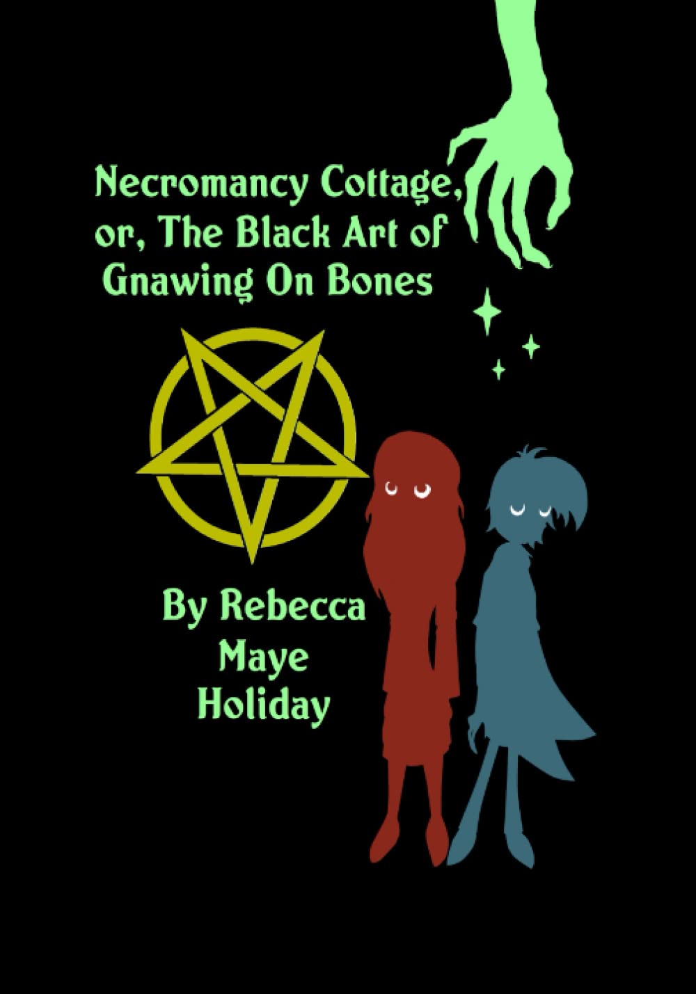 Necromancy Cottage, Or, The Black Art of Gnawing on Bones: null poster