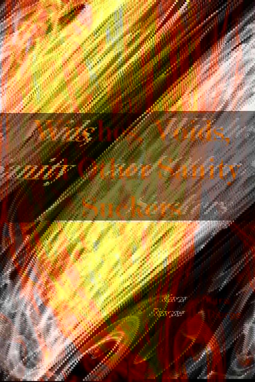Witches, Voids, and Other Sanity Suckers: Haskell Investigations Case #1001 poster