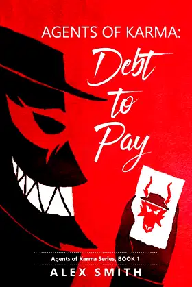 Agents of Karma: Debt to Pay poster