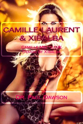 Camille Laurent & Xibalba: Camille Meets the Demon of Xibalba poster
