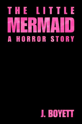 The Little Mermaid: A Horror Story poster