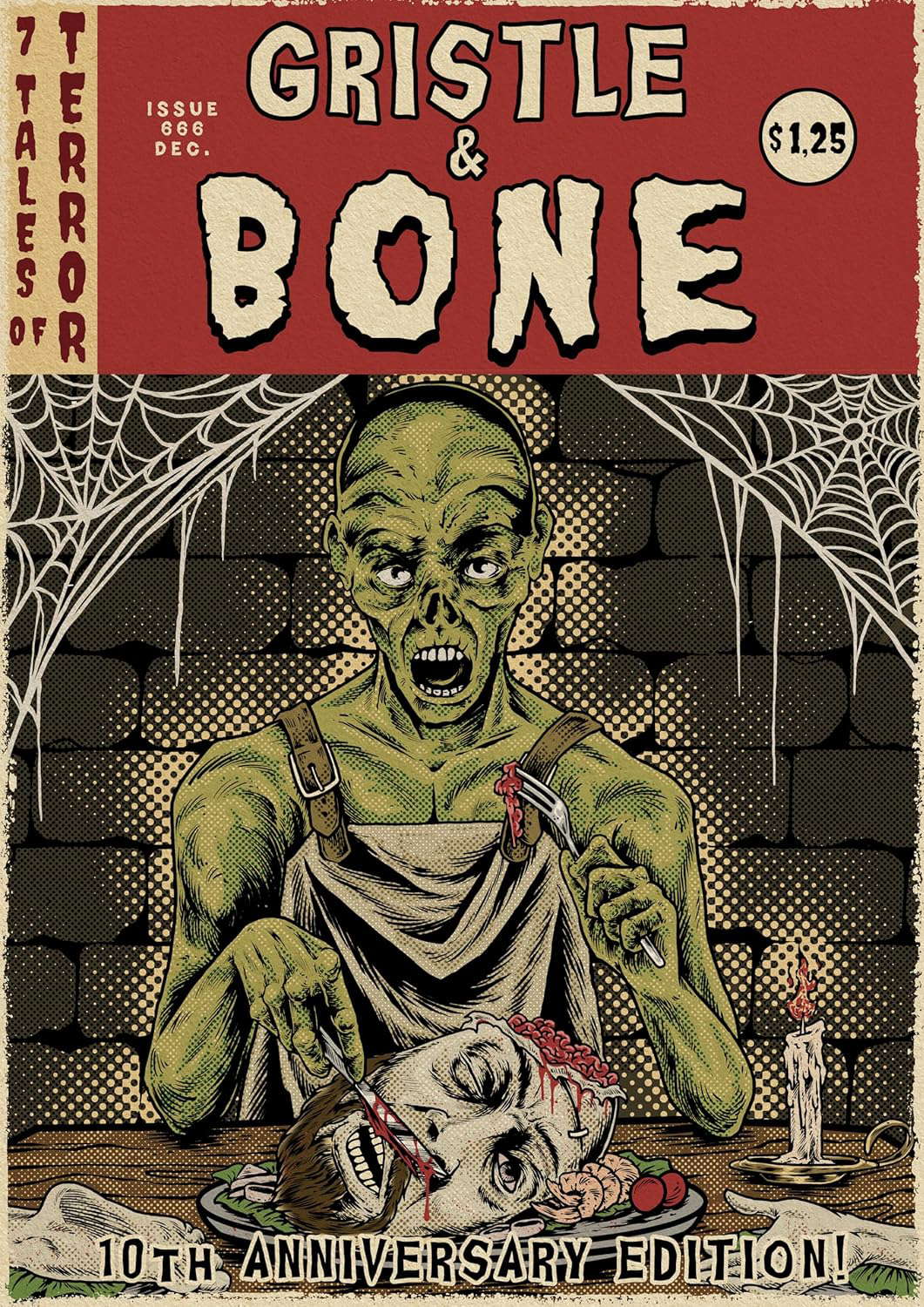 Gristle & Bone: 10th Anniversary Edition poster