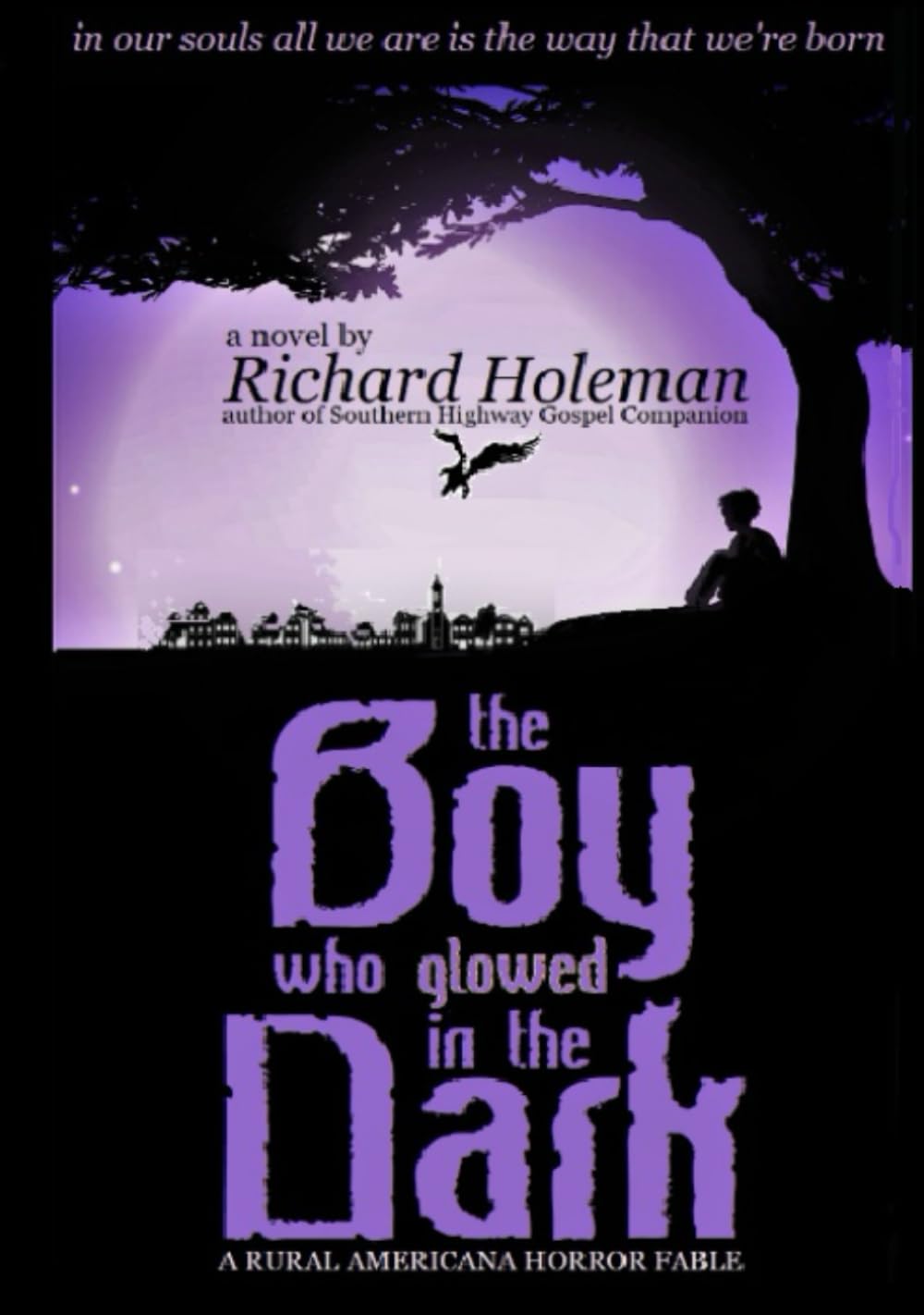 The Boy Who Glowed In The Dark poster