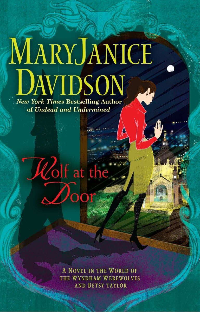 Wolf at the Door (A Wyndham Werewolf Novel) poster
