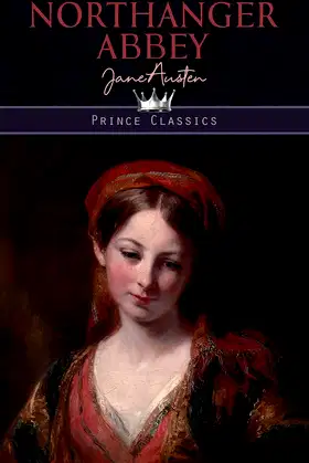 Northanger Abbey (Prince Classics) poster