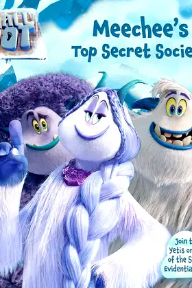 Meechee's Top Secret Society (Smallfoot) poster