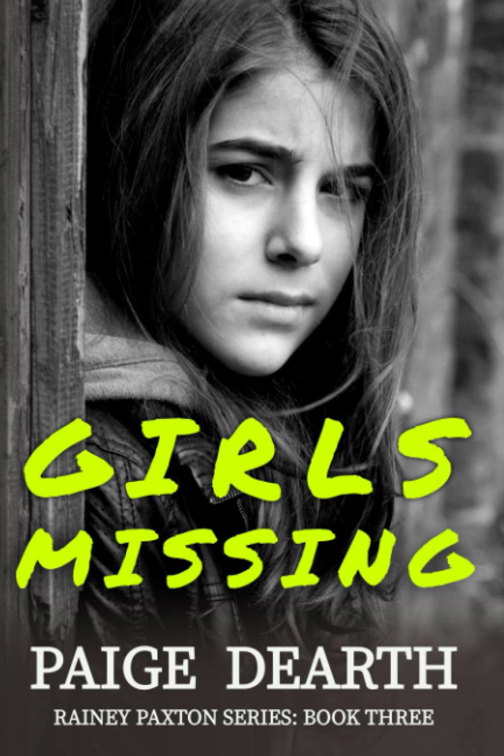 Girls Missing (Rainey Paxton Series) poster