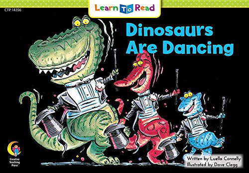 Dinosaurs Are Dancing (Learn to Read) poster