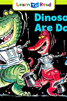 Dinosaurs Are Dancing (Learn to Read) poster
