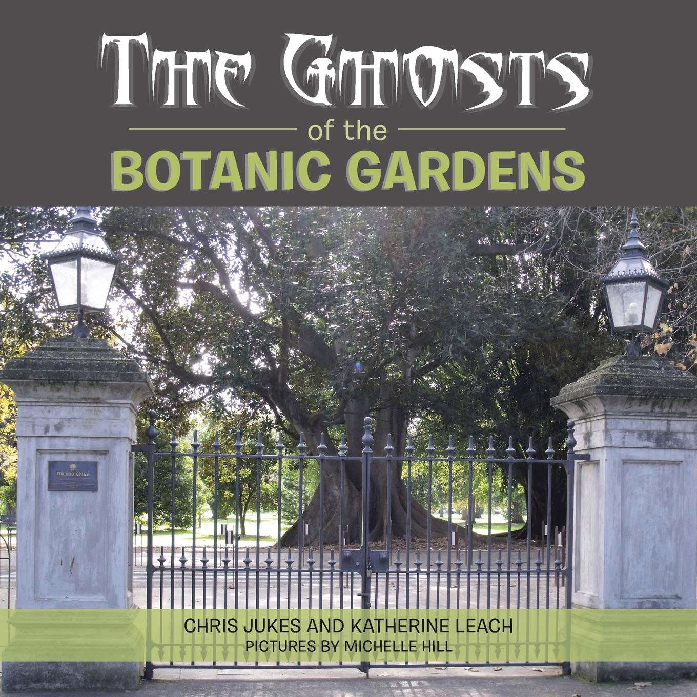 The Ghosts of the Botanic Gardens poster