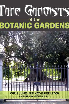 The Ghosts of the Botanic Gardens poster