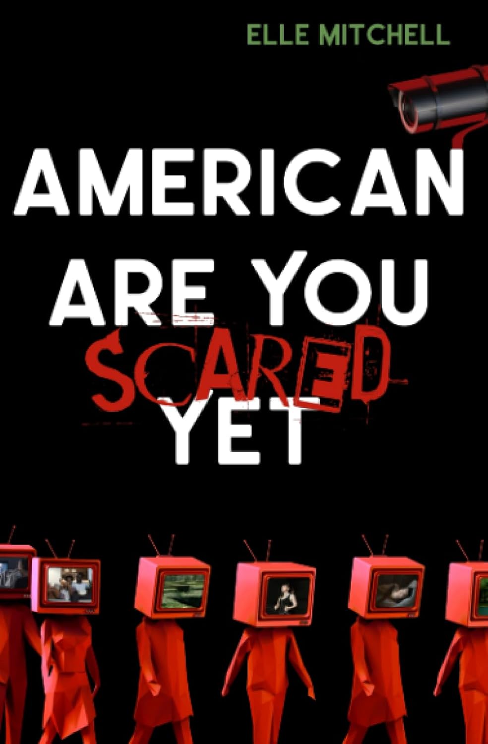 American Are You Scared Yet poster
