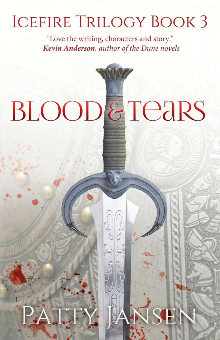 Blood & Tears (Icefire Trilogy: a dark, epic fantasy series) poster