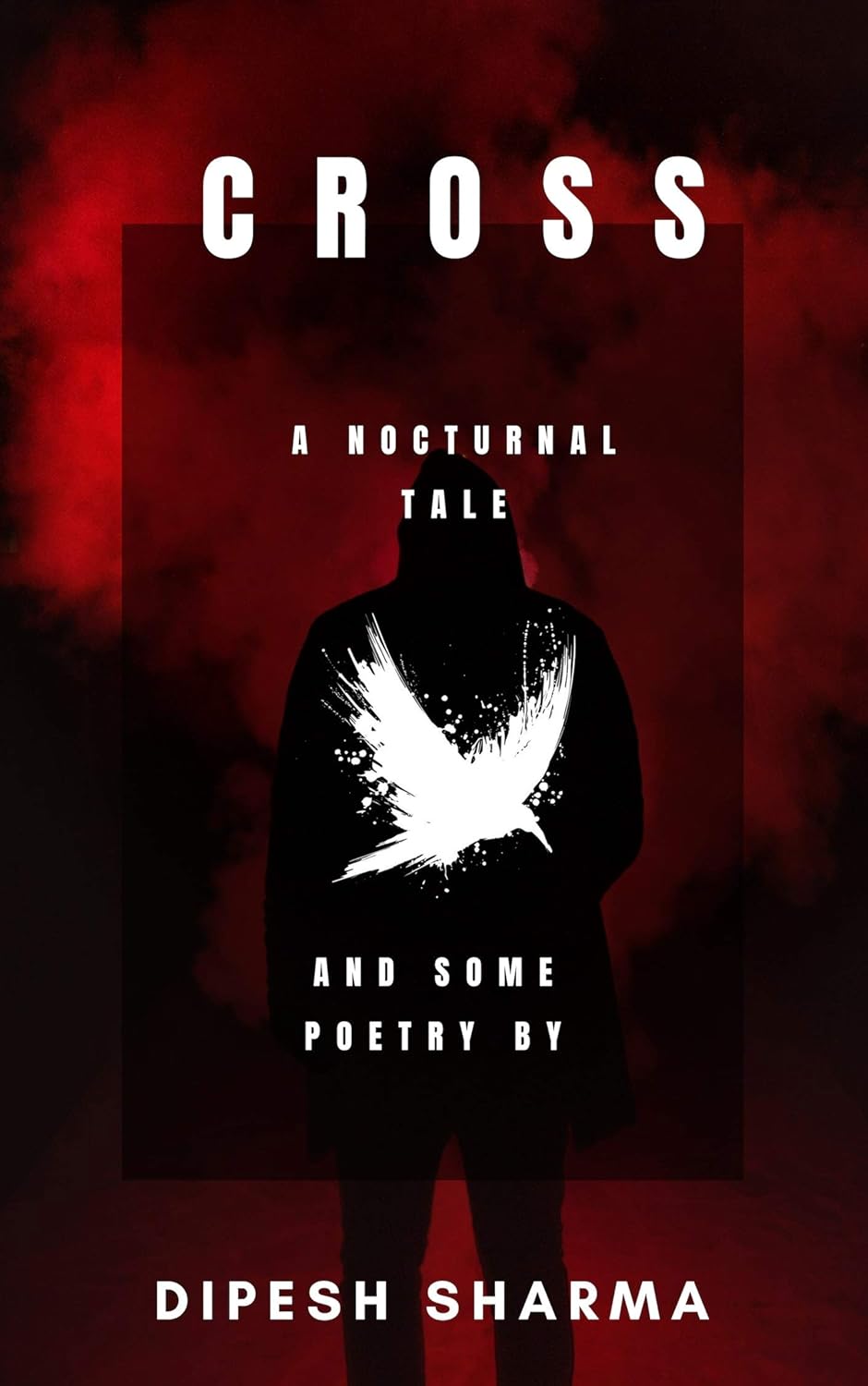 Cross: A nocturnal tale and some poetry poster
