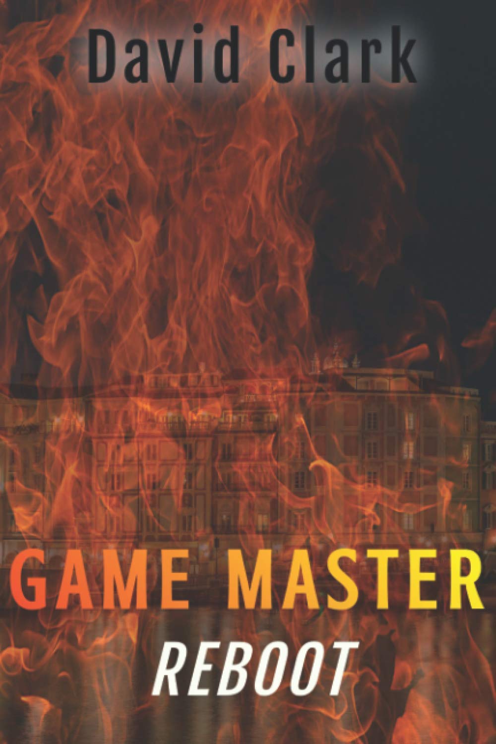 Game Master: Reboot (Game Master Book Three) poster