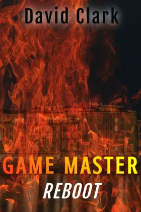 Game Master: Reboot (Game Master Book Three) poster