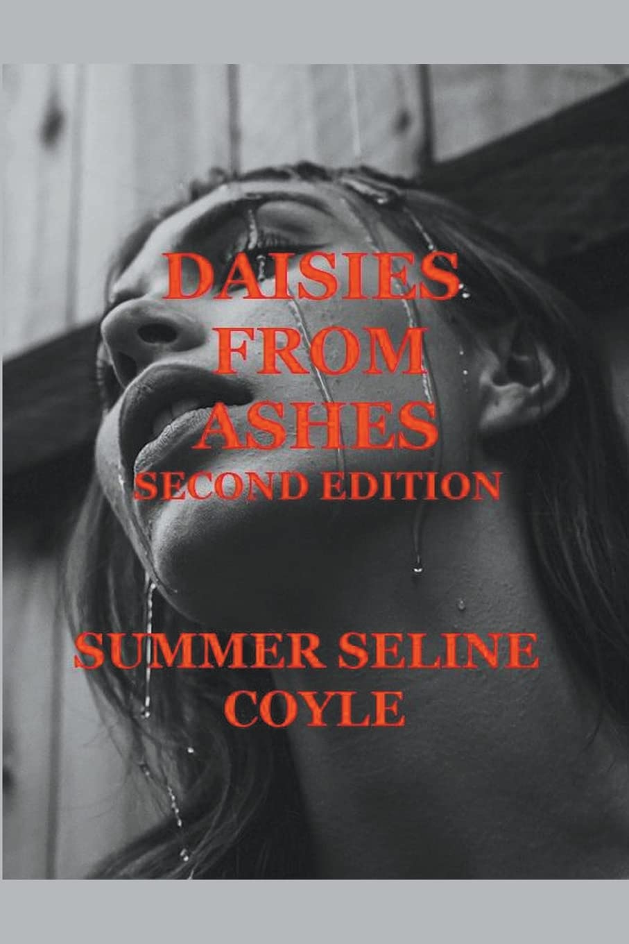 DAISIES FROM ASHES, Second Edition poster