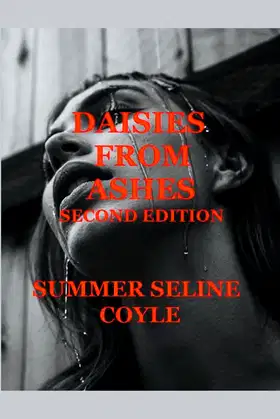 DAISIES FROM ASHES, Second Edition poster