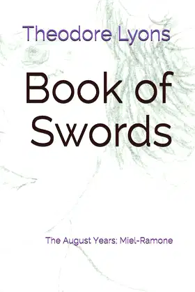 Book of Swords: The August Years; Miel-Ramone poster