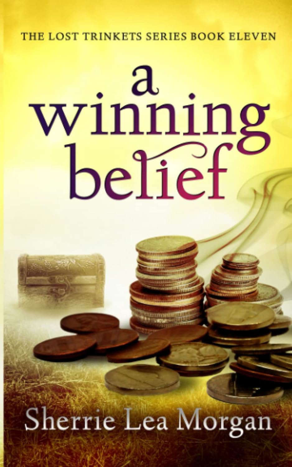 A Winning Belief (The Lost Trinkets Series) poster