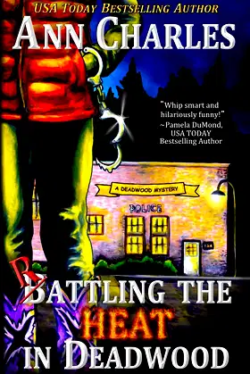 Rattling the Heat in Deadwood (Deadwood Humorous Mystery) poster