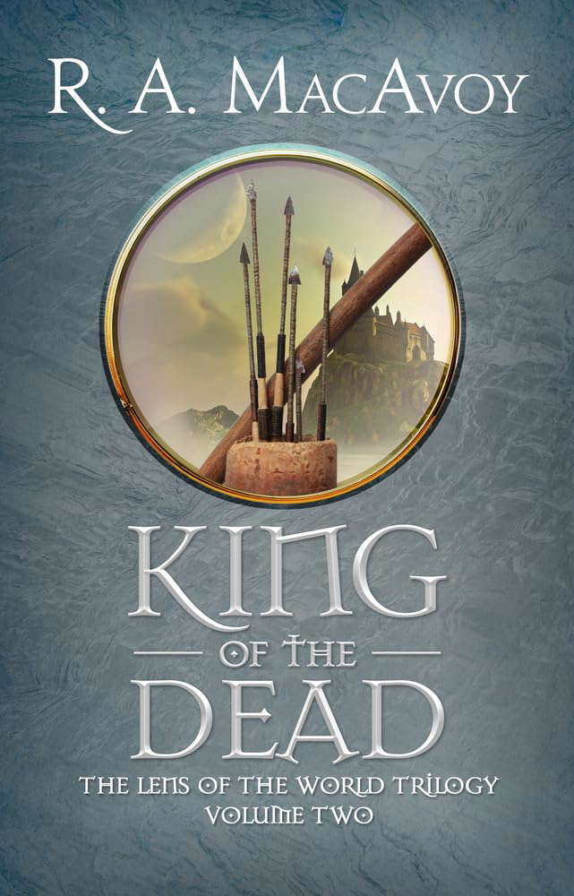 King of the Dead (Lens of the World Trilogy) poster