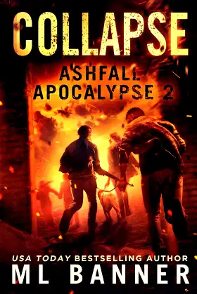 COLLAPSE: An Apocalyptic Thriller (ASHFALL APOCALYPSE) poster