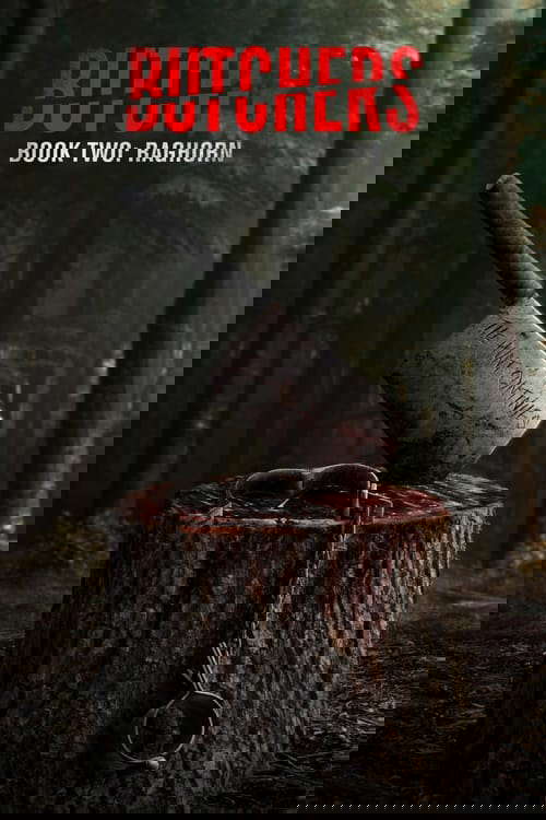 Butchers Book Two: Raghorn poster