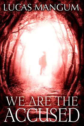 We Are The Accused poster