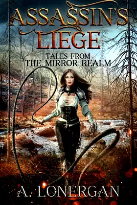 Assassin's Liege (Tales from the Mirror Realm) poster