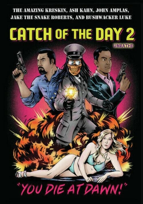 Catch of the Day 2: You Die at Dawn! poster