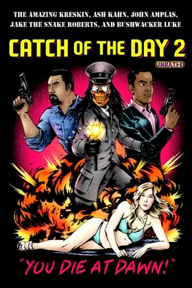 Catch of the Day 2: You Die at Dawn! poster