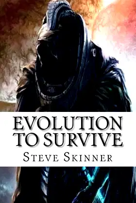 Evolution to Survive: The First Book: Dezack (The Evolution Series) poster