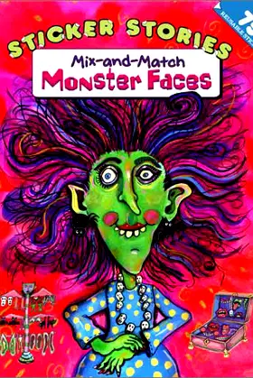 Mix-and-Match Monster Faces (Sticker Stories) poster