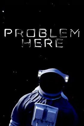 Problem Here poster