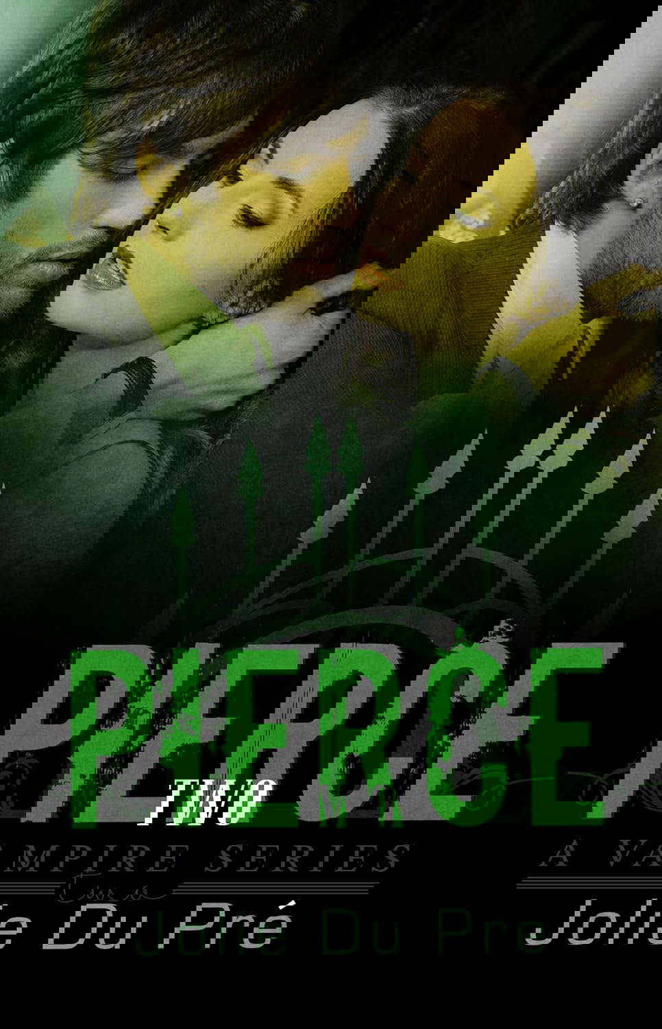 Vampire Romance: Pierce: A Vampire Series - Book 2 poster