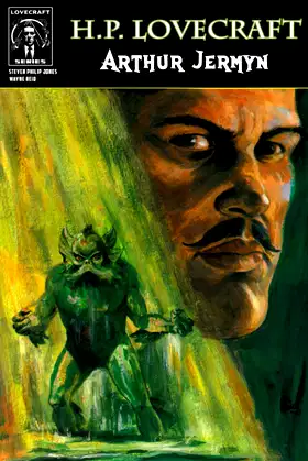 H.P. Lovecraft: Arthur Jermyn poster