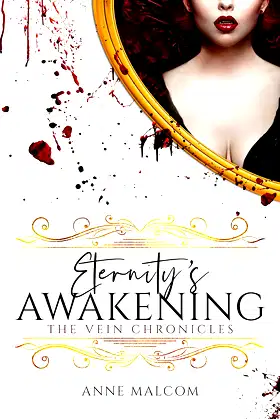 Eternity's Awakening (The Vein Chronicles Book 3) poster