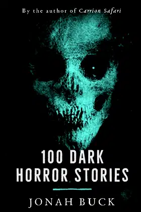 100 Dark Horror Stories (Bite-Size Horrors) poster