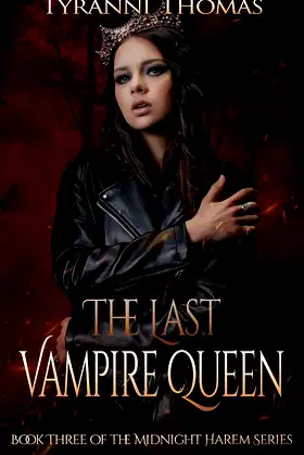 The Last Vampire Queen (The Midnight Harem Book 3) poster