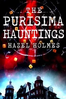 The Purisima Hauntings (A Riveting Haunted House Mystery Series) poster
