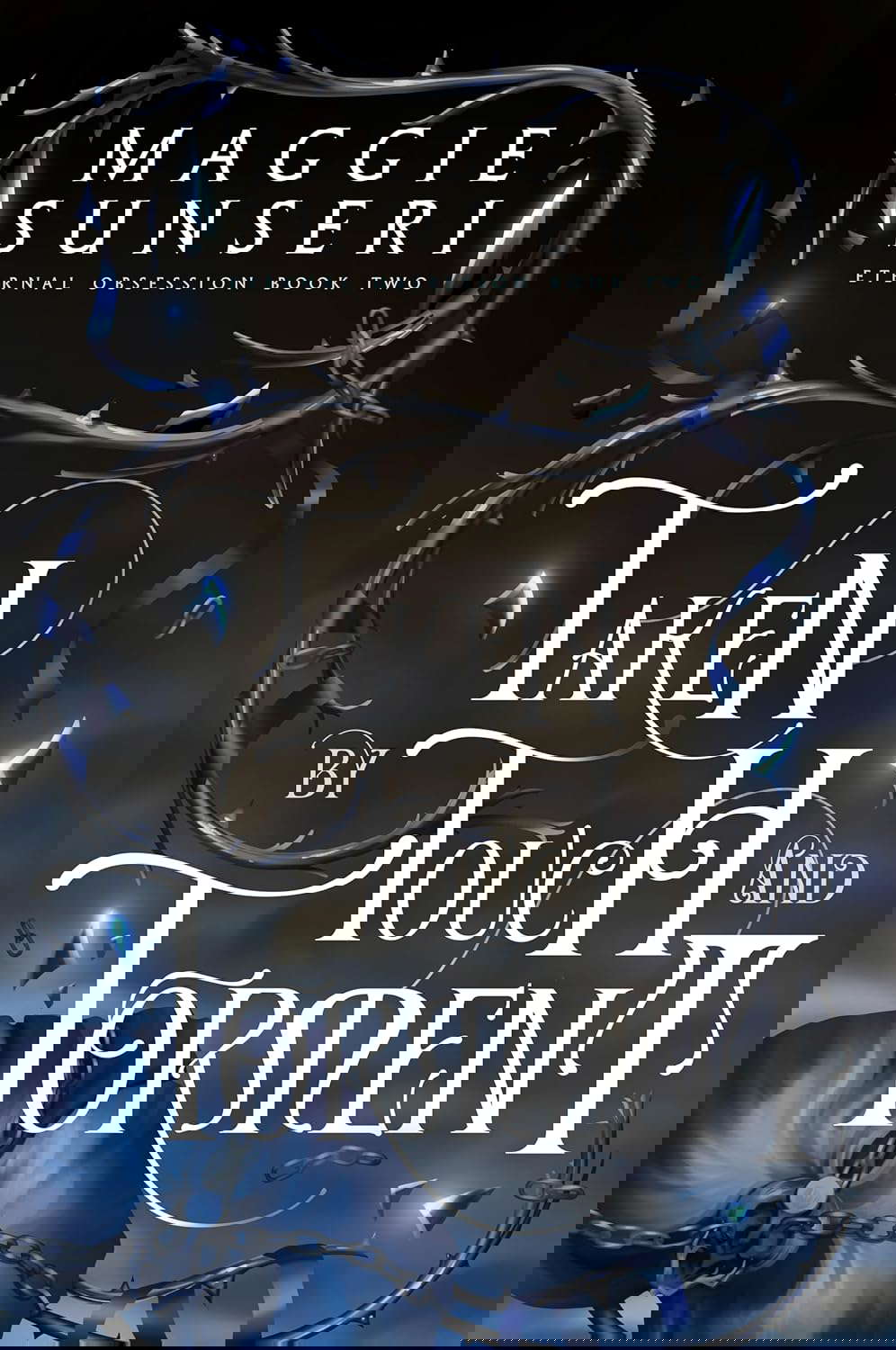 Taken by Touch and Torment (Eternal Obsession Book 2) poster