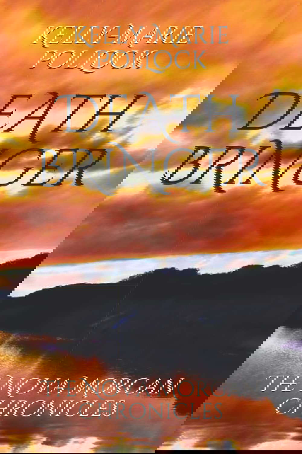 Death Bringer (The Nova Morgan Chronicles) poster
