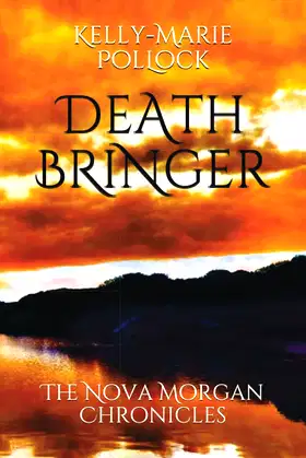 Death Bringer (The Nova Morgan Chronicles) poster