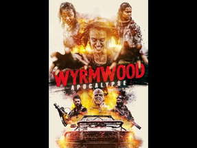 Wyrmwood Apocalypse - US Trailer poster