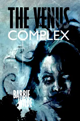 The Venus Complex poster